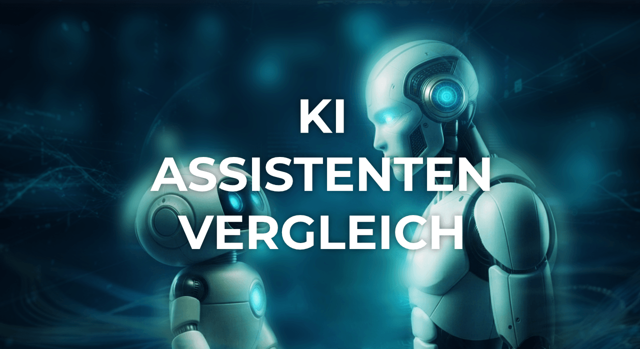 KI Assistenten Vergleich